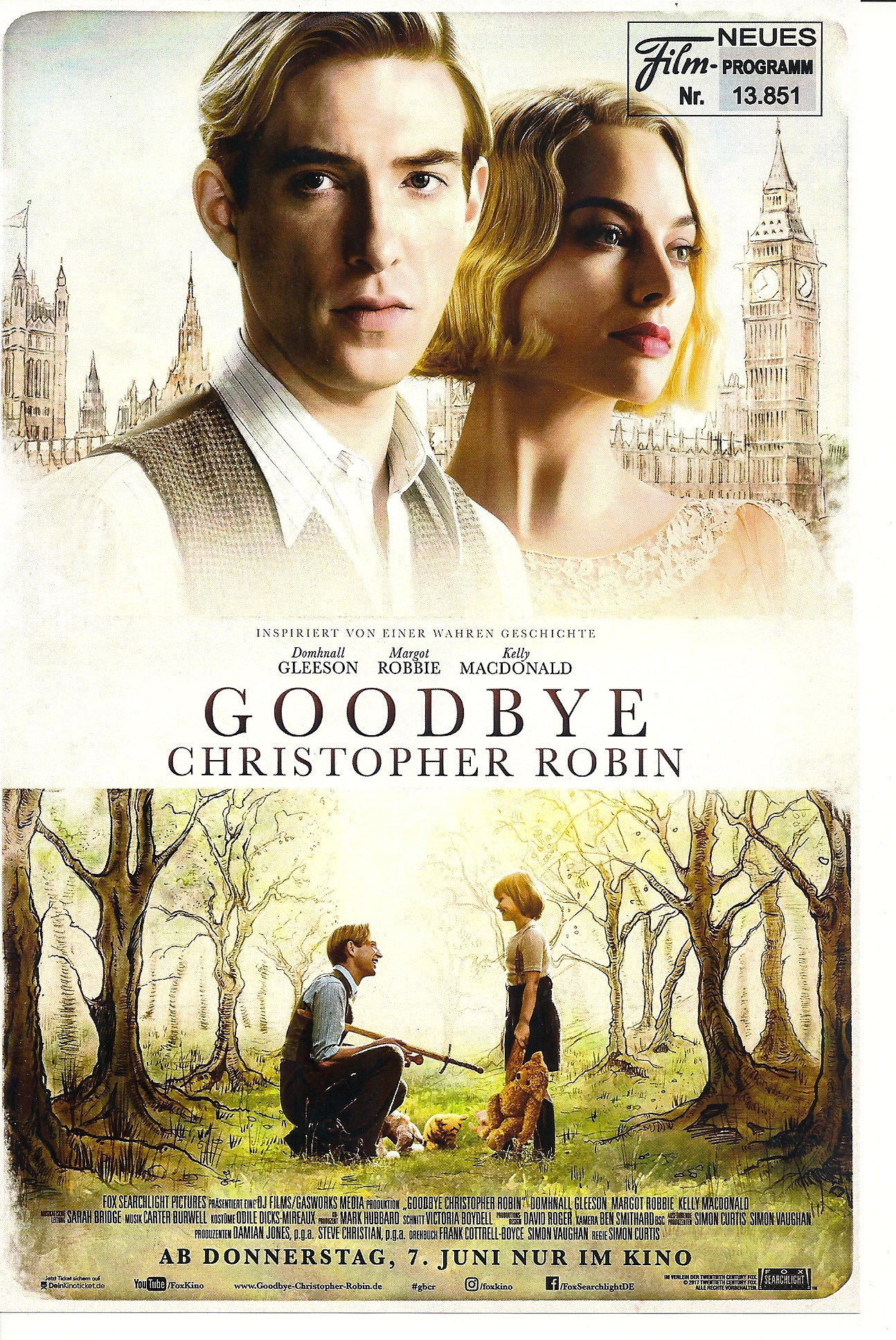 13851: Goodbye Christopher Robin ( Simon Curtis ) Vicky Pepperdine, Margot Robbie, Domhnall Gleeson, Will Tilston, Stephen Campbell,