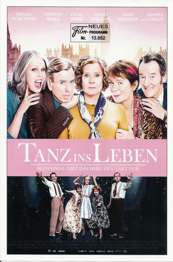 13852: Tanz ins Leben ( Finding your Feet ) ( Richard Loncraine ) Joanna Lumley, Celia Imrie, Timothy Spall, Richard Hope, Paul Chan, Imelda Stauton, David Hayman,