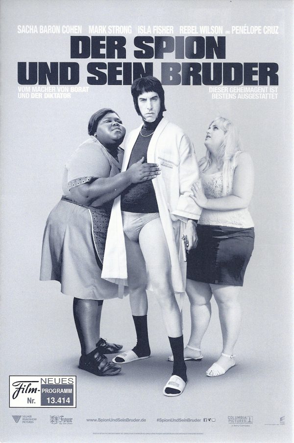 13414: Der Spion und sein Bruder ( Grimsby ) ( Louis Leterrier ) Sacha Baron Cohen, Annabelle Wallis, Mark Strong, David Harewood, Penelope Cruz, Rebel Wilson, Isla Fisher, Tamsin Egerton, Sam Hazeldine, Brendan Patricks, Scott Adkins,