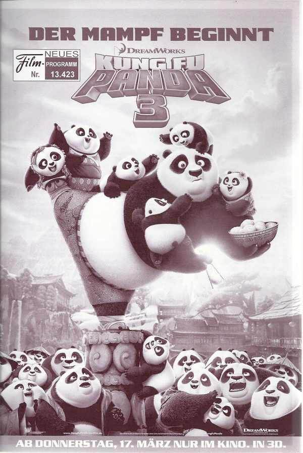 13423: Kung Fu Panda 3 ( Gung Fu Xiong Mao 3 ) ( Alessandro Carloni, Jennifer Yuh ) Jack Black, Bryan Cranston, Dustin Hoffman, Angelina Jolie Pitt, J. K. Simmons, Jackie Chan, Seth Rogen, Lucy Liu, David Cross, Kate Hudson, James Hong,
