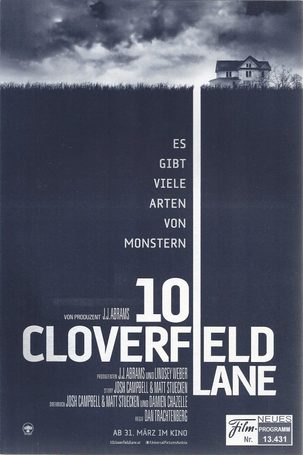 13431: 10 Cloverfeld Lane ( Dan Trachtenberg ) John Goodman, Mary Elizabeth Winstead, John Gallagher Jr., Douglas M. Griffin, Suzanne Cryer, Bradley Cooper,