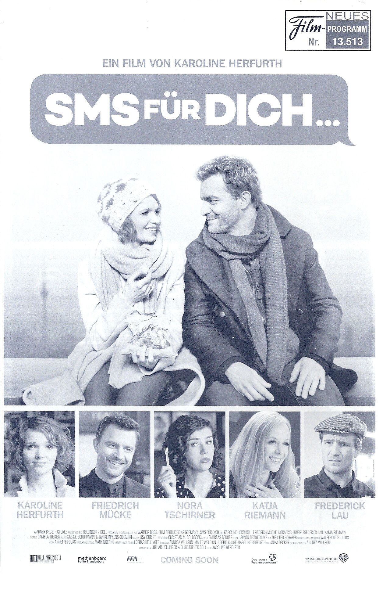13513: SMS für Dich... ( Karoline Herfurth ) Friedrich Mücke, Nora Tschirner, Frederick Lau, Katja Riemann, Enissa Amani, Friederike Kempter, Samuel Finzi, Tom Beck,