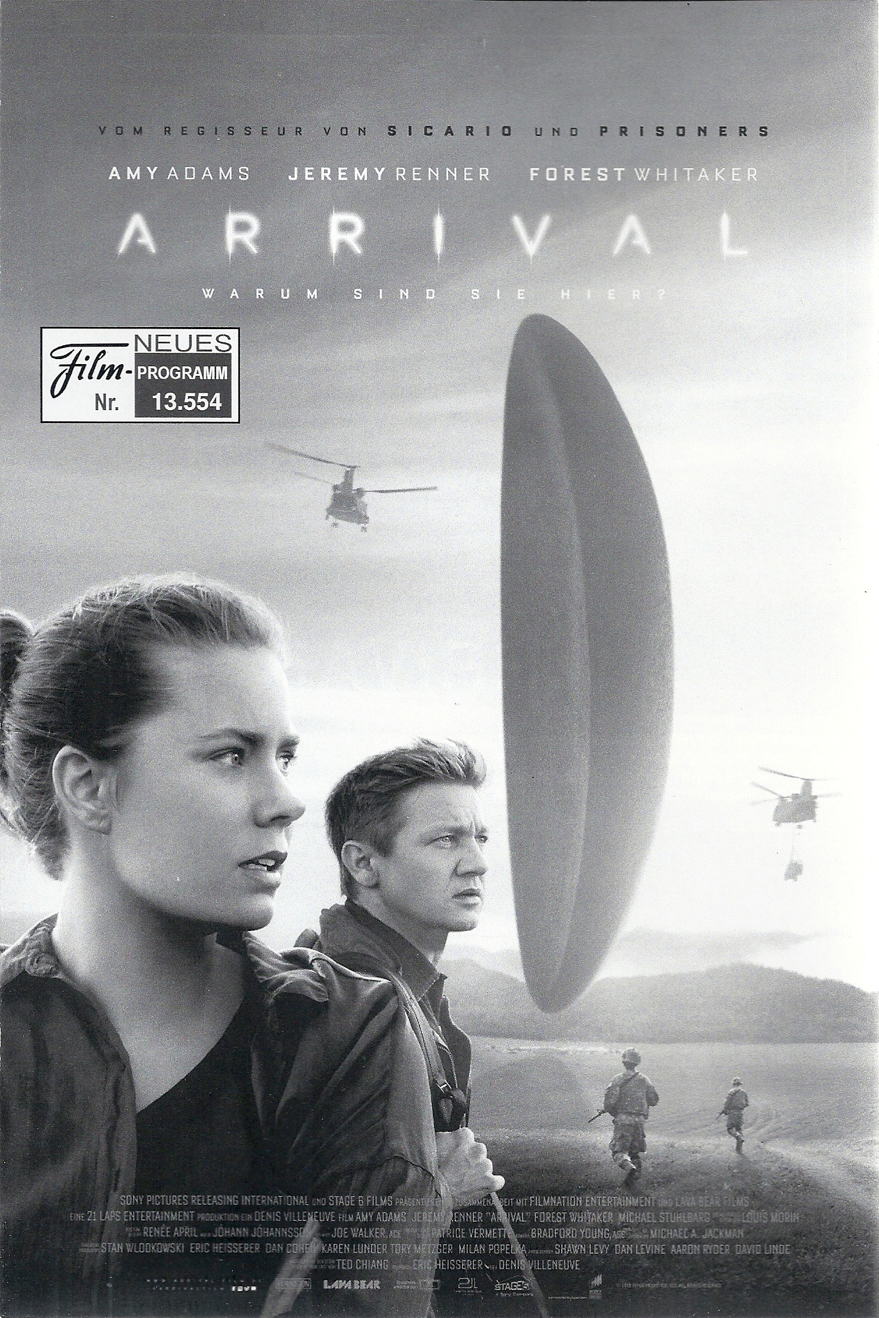 13554: Arrival ( Denis Villeneuve ) Amy Adams, Jeremy Renner, Forest Whitaker, Michael Stuhlbarg, Mark O´Brien, Frank Schorpion, Tzi Ma, Max Walker,