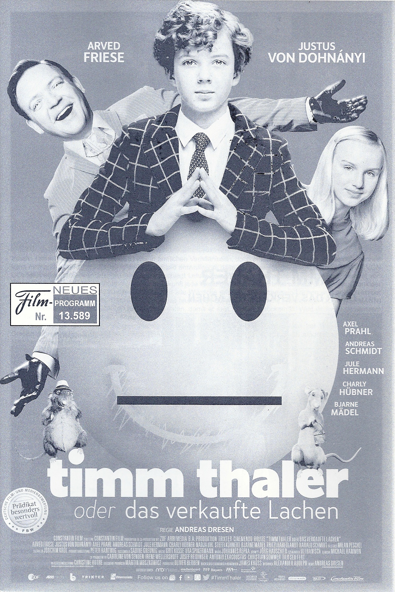 13589: Timm Thaler oder das verkaufte Lachen ( Andreas Dresen ) ( James Krüss ) Arved Friese, Justus von Dohnanyi, Axel Prahl, Andreas Schmidt, Jule Hermann, Charly Hübner, Nadja Uhl, Steffi Kühnert, Bjarne Mädel, Harald Schmidt, Milan Peschel, Thomas Ohr