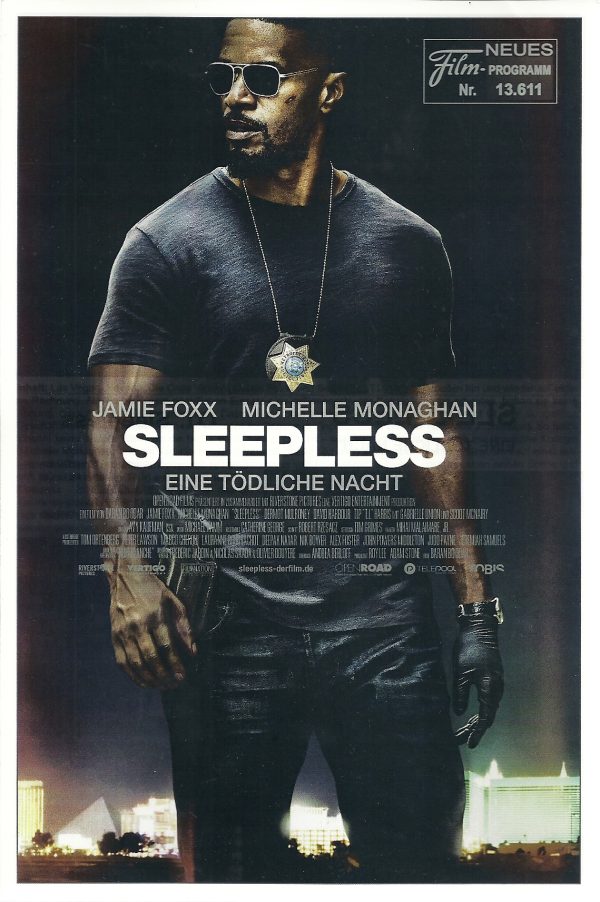 13611: Sleepless - Eine tödliche Nacht ( Baran bo Odar ) Jamie Foxx, Michelle Monaghan, Dermot Mulroney, David Harbour, Gabrielle Union,