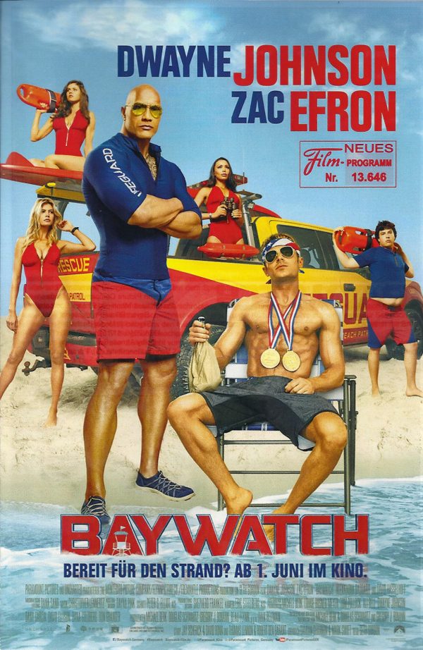 13646: Baywatch ( Seth Gordon ) Dwayne Johnson, Zac Efron, Priyanka Chopra, Alexandra Daddario, Kelly Rohrbach, David Hasselhoff, Pamela Anderson,
