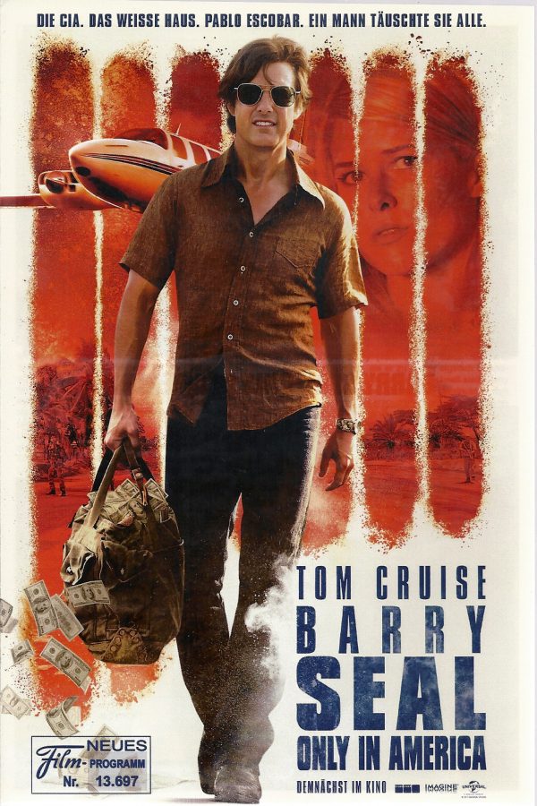 13697: Barry Seal, Only in America ( American Made ) ( Doug Liman ) Tom Cruise, Domhnall Gleeson, Sarah Wright, E. Roger Mitchell, Jesse Plemons, Lola Kirke, Alejandro Edda,