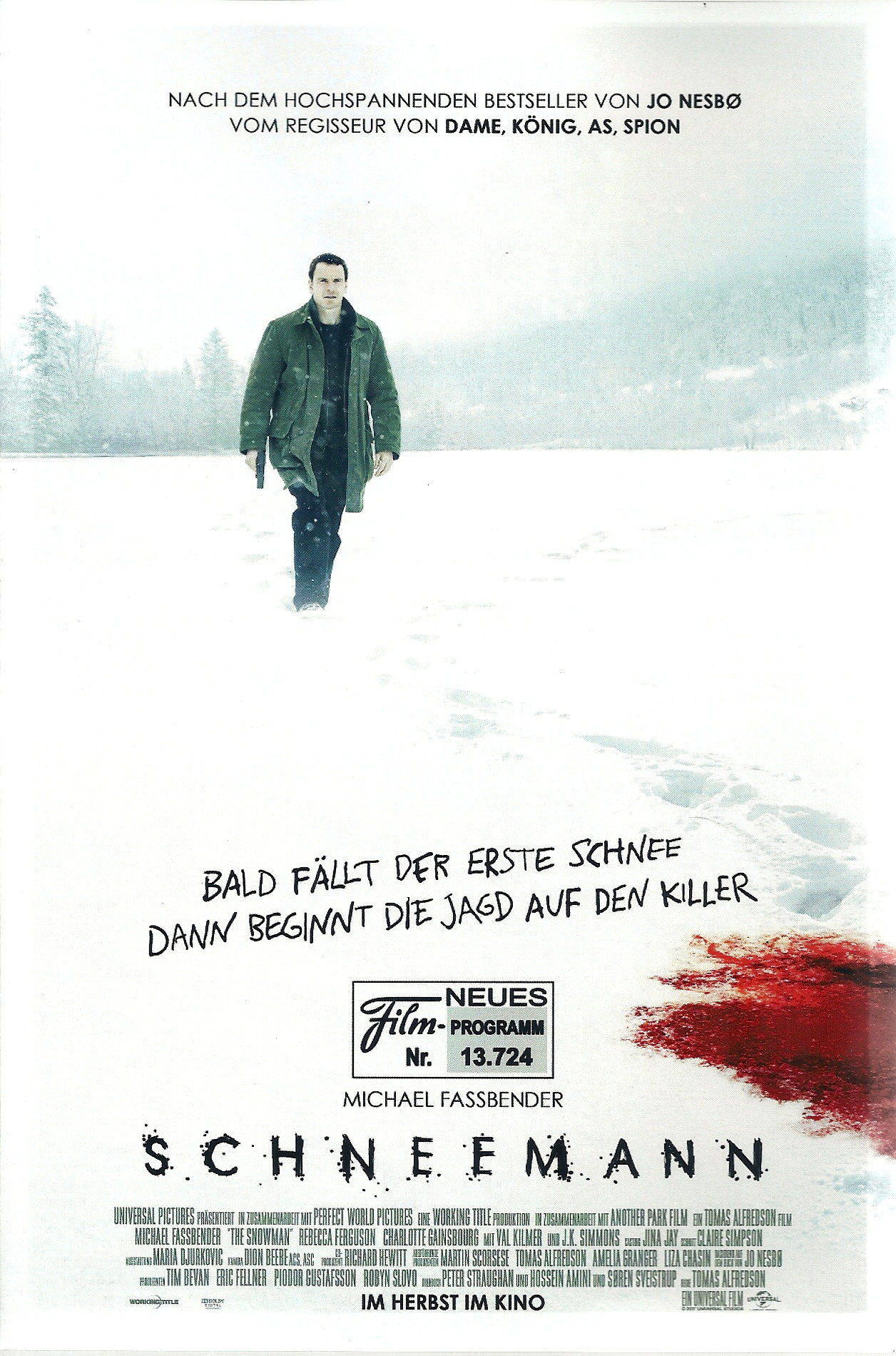 13724: Schneemann ( The Snowman ) ( Tomas Alfredson ) Michael Fassbender, Rebecca Ferguson, Charlotte Gainsbourg, J. K. Simmons,