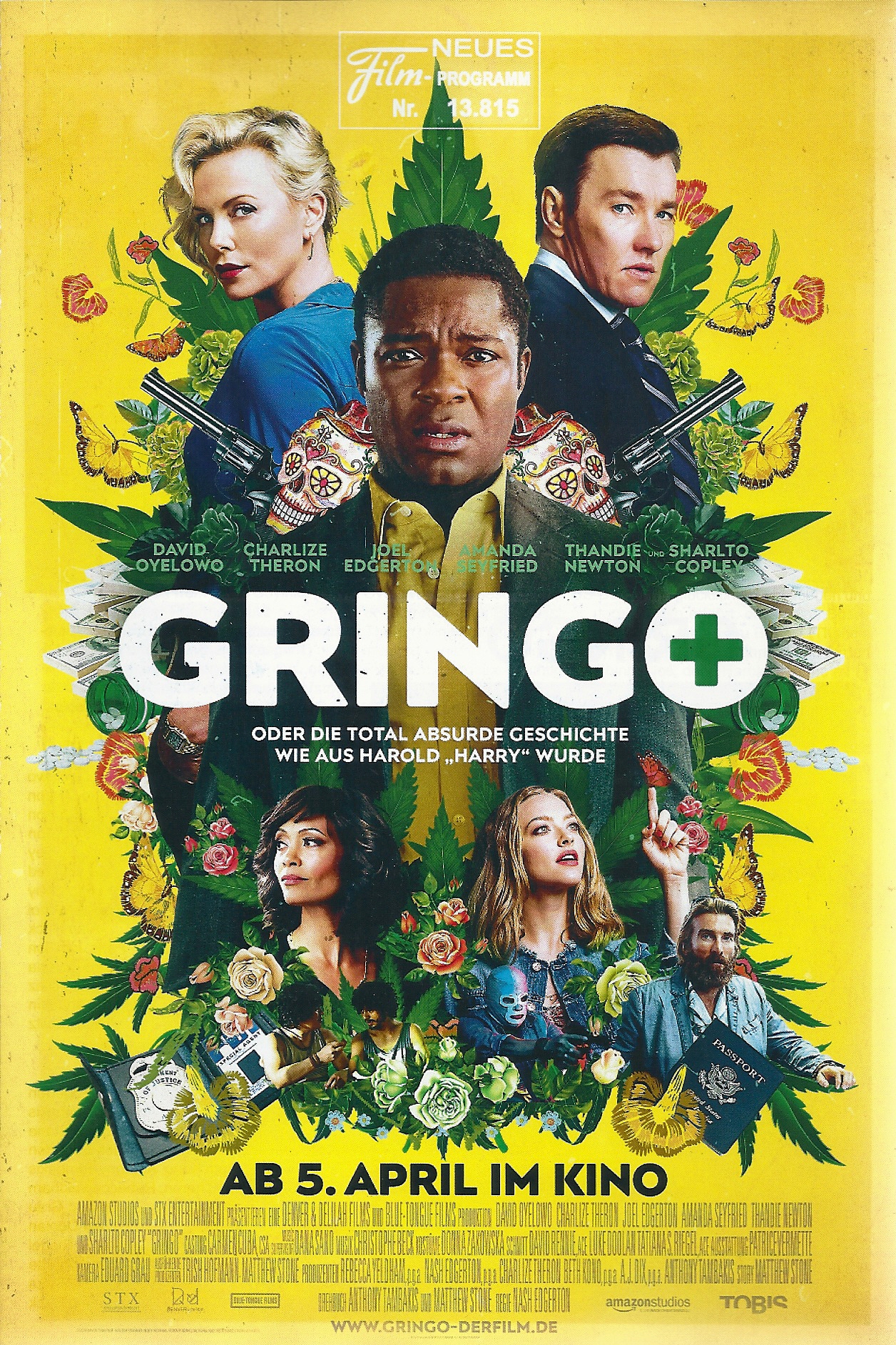 13815: Gringo ( Nash Edgerton ) David Oyelowo, Charlize Theron, Joel Edgerton, Thandie Newton, Sharlto Copley, Amanda Seyfried, Paris Jackson,