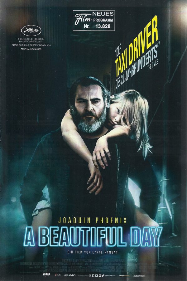 13828: A Beautiful Day ( Lynne Ramsay ) Joaquin Phoenix, Ekaterina Samsonov, Judith Roberts, John Doman, Alex Manette,