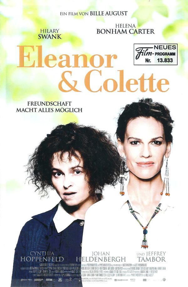 13833: Eleanor & Colette ( Bille August ) Helena Bonham Carter, Hilary Swank, Jeffrey Tambor, Johan Heldenbergh, Cynthia Hoppenfeld, Edward Bennett, Vincent Riotta,
