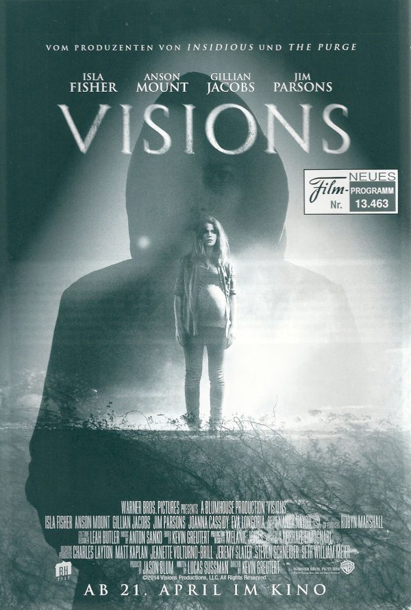 13463: Visions ( Kevin Greutert ) Isla Fisher, Anson Mount, Eva Longoria, Jim Parsons, Gillian Jacobs, Joanna Cassidy, Michael Villar, Bryce Johnson, John de Lancie,