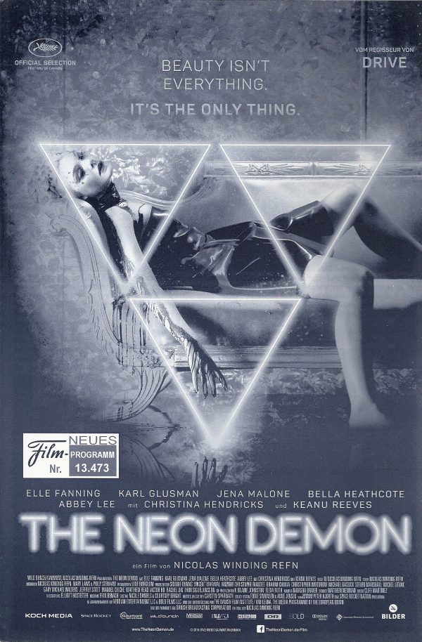 13473: The Neon Demon ( Nicolas Winding Refn ) Christina Hendricks, Keanu Reeves, Elle Fanning, Jena Melone, Abbey Lee, Bella Heathcote, Desmond Harrington, Jamie Clayton, Karl Glusman,