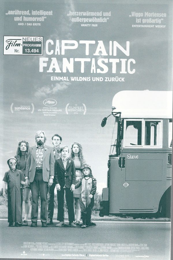 13494: Captain Fantastic ( Matt Ross ) Viggo Mortensen, Frank Langella, George MacKay, Samantha Isler, Annalise Basso, Nicholas Hamilton, Shree Crooks, Charlie Shotwell, Ann Dowd, Erin Moriarty, Steve Zahn,