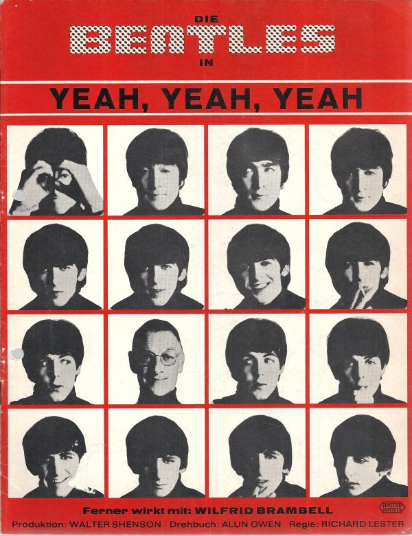 The Beatles ( Yeah, Yeah, Yeah ) John Lennon, Paul McCartney, George Harrison, Ringo Starr, Wilfrid Brambell,