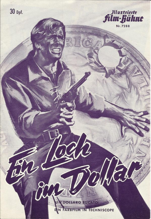 7288: Ein Loch im Dollar ( Kelvin Jackson Paget ) Giuliano Gemma, Evelyn Stewart, Peter Cross, Frank Farrel, Nick Anderson, John Mac Dougas, Nicholas St John, Frank Liston
