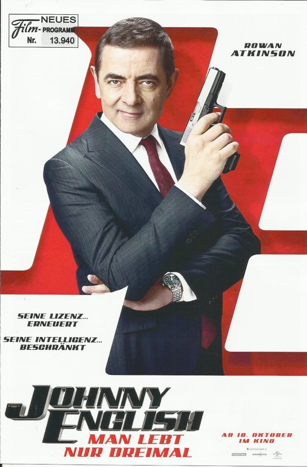 13940: Johnny English - man lebt nur dreimal ( David Kerr ) Rowan Atkinson, Olga Kurylenko, Emma Thompson, Jake Lacy, Charles Dance, Ben Miller, Miranda Hennessy, Adam James, Pippa Bannett-Warner, Irena Tyshyna, Adam Greaves-Neal, James Eeles, David Mumen