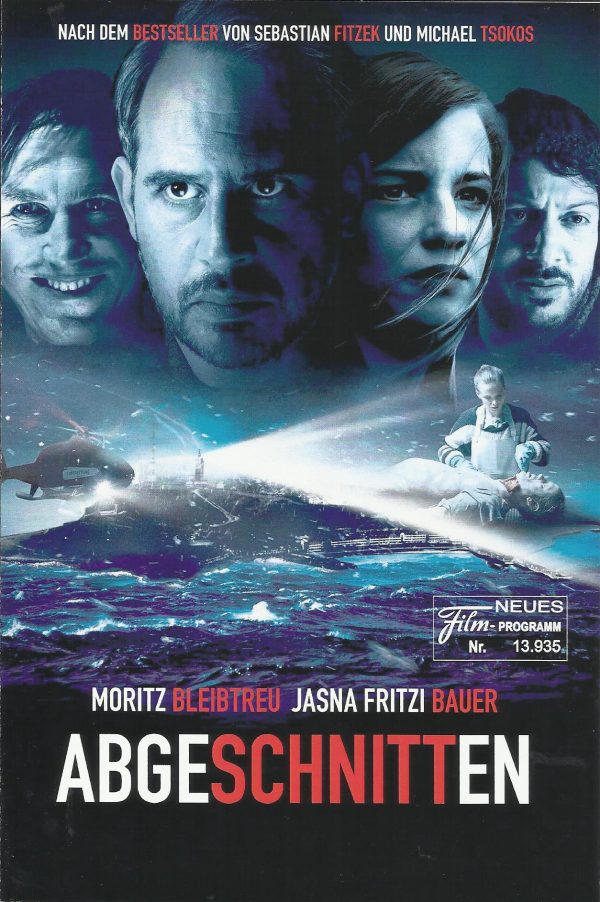 13935: Abgeschnitten ( Christian Alvart ) Moritz Bleibtreu, Jasna Fritzi Bauer, Lars Eidinger, Fahri Yardim, Enno Hesse, Christian Kuchenbuch, Urs Jucker, Barbara Prakopenka, Niels-Bruno Schmidt, Ben Münchow, Alexander Yassi, Jana Klinge, John Vaughan, Kl