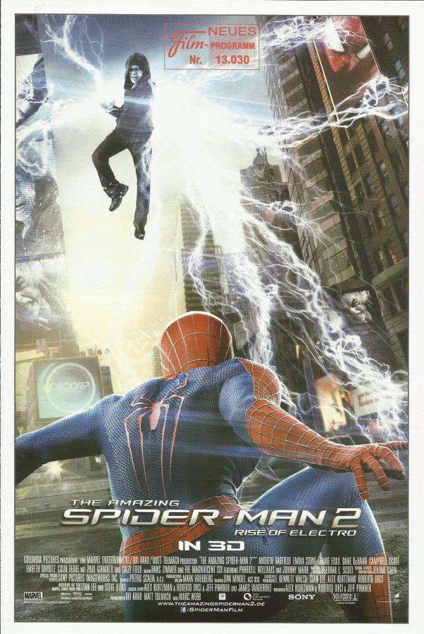 13030: The Amazing Spider - Man 2 ( Marc Webb ) Andrew Garfield, Emma Stone, Jamie Foxx, Dane DeHaan, Campbell Scott, Embeth Davidtz, Colm Feore, Paul Giamatti, Sally Field, Chris Zyka, Denis Leary, Frank Deal, Marton Csokas, Max Charles, Mark Doherty, Ma