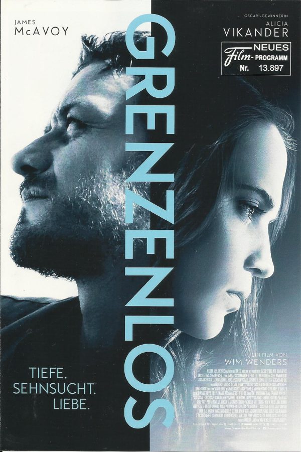 13897: Grenzenlos ( Wim Wenders ) James McAvoy, Alicia Vikander, Alexander Siddig, Celyn Jones, Reda Kateb, Hakkemshady Mohamed, Jannik Schümann, Jess Liaudin, Godehard Giese, Harvey Friedman, Alex Hafner, Thibaut Evrard, Andrea Guasch, Matthew Gallagher,