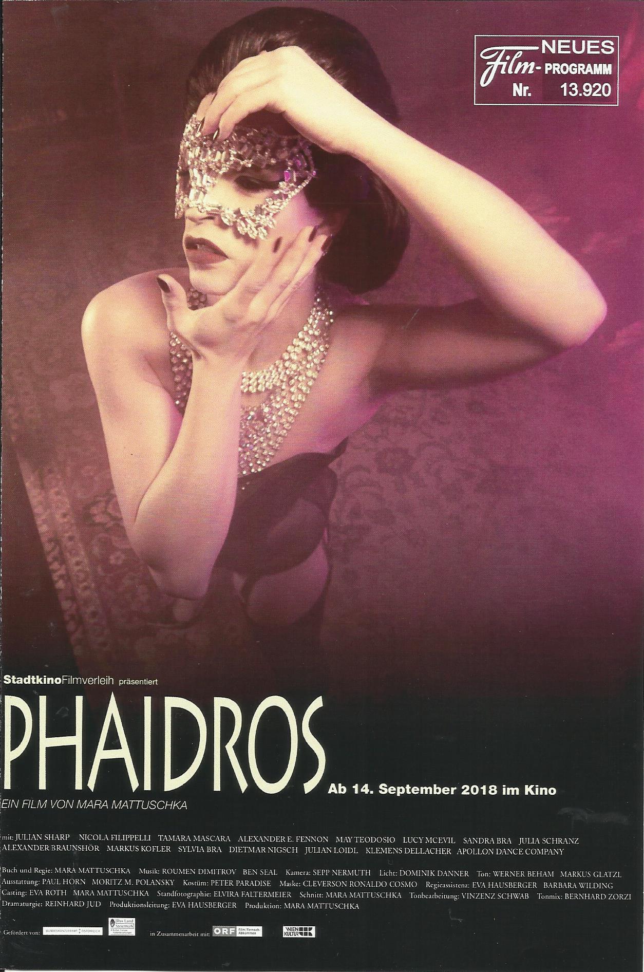 13920: Phaidros ( Mara Mattuschka ) Julian Sharp, Alexander E. Fennon, Nicola Filippelli, May Teodosio, Tamara Mascara, Sandra Bra, Lucy McEvil, Julia Schranz, Alexander Braunshör, Markus Kofler, Sylvia Bra, Dietmar, Nigsch, Julian Loidl, Klemens Dellache