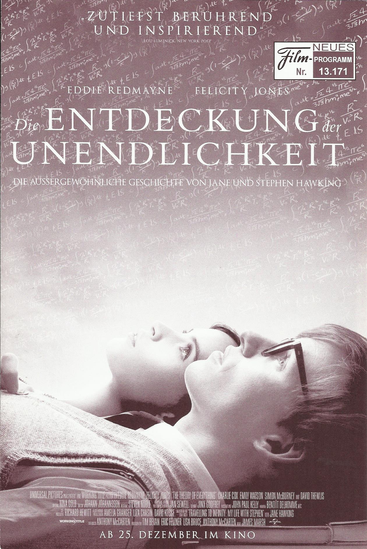 13171: Die Entdeckung der Unendlichkeit ( James Marsh ) Eddie Redmayne, Felicity Jones, Charlie Cox, Emily Watson, Simon McBurney, David Thewils, Tom Prior, Sophie Perry, Finlay Wright-Stephens, Harry Lloyd, Alice Orr-Ewing, David Thewlis, Thomas Morrison