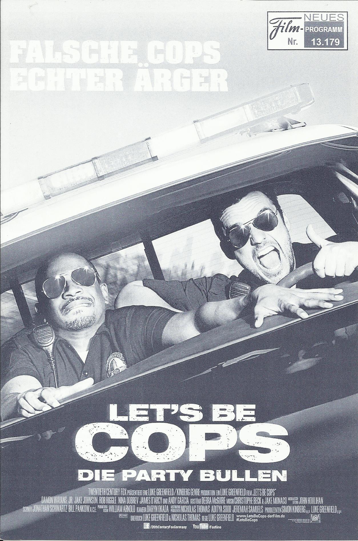 13179: Let´s be COPS - Die Party Bullen ( Luke Greenfield ) Jake Johnson, Damon Wayans Jr., Rob Riggle, Nina Dobrev, James D´Arcy, Keegan-Michael Key, Andy Garcia, Jonathan Lajoie, Tom Mardirosian, Natasha Leggero, Rebecca Koon, Brian Oerly