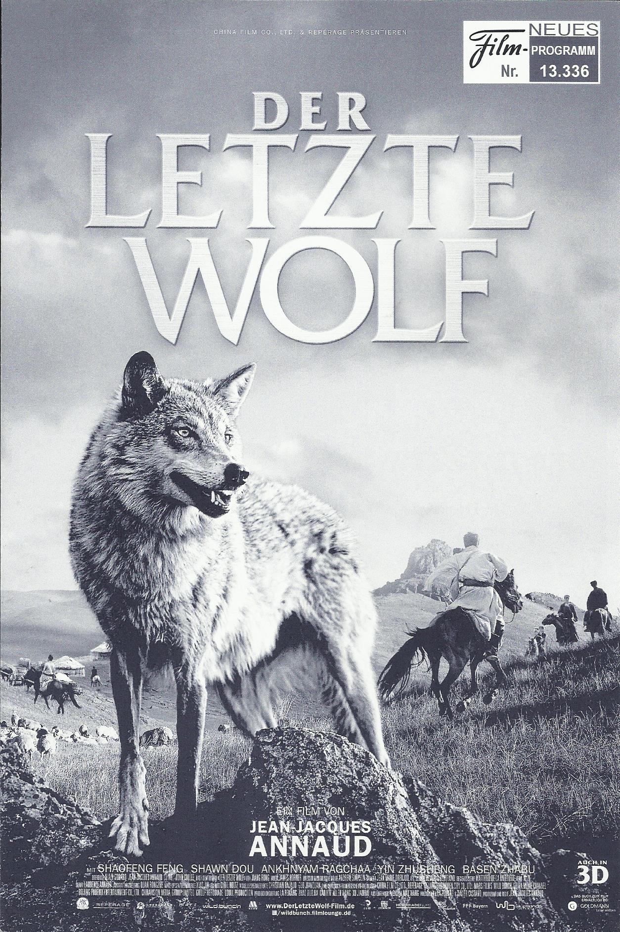 13336: Der letzte Wolf ( Jean-Jacques Annaud ) Shaofeng Feng, Shawn Dou, Ankhnyam Ragchaa, Yin Zhusheng, Basen Zhabu, Baoyingexige