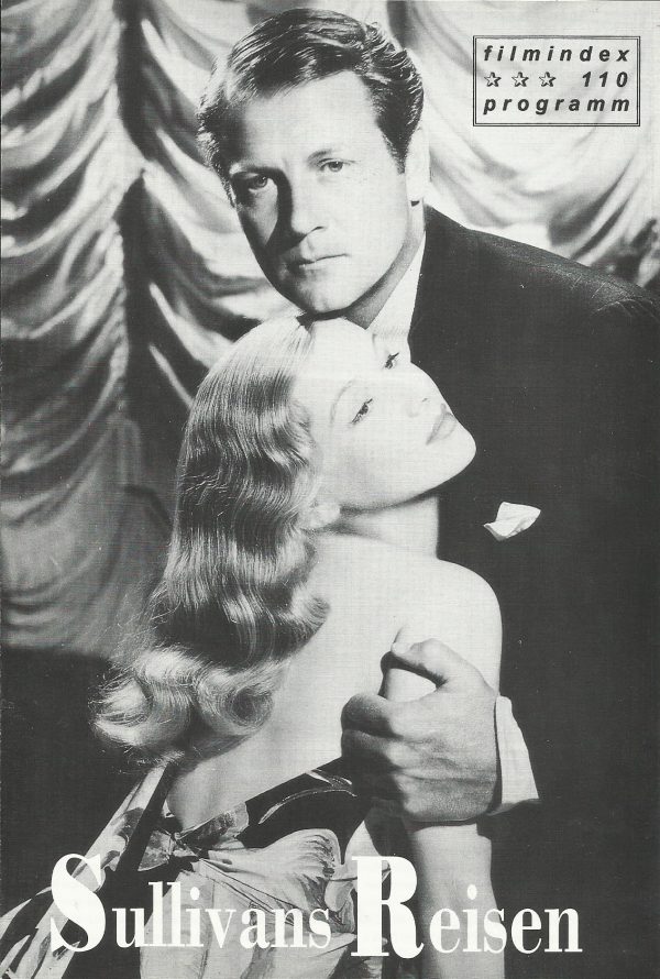 110: Sullivans Reisen ( Preston Struges ) Joel McCrea, Veronica Lake, Robert Warwick, William Demarest, Franklin Pangborn, Porter Hall, Byron Foulger, Margaret Hayes, Robert Greig, Eric Blore, Almira Sessions, Esther Howard, Victor Potel