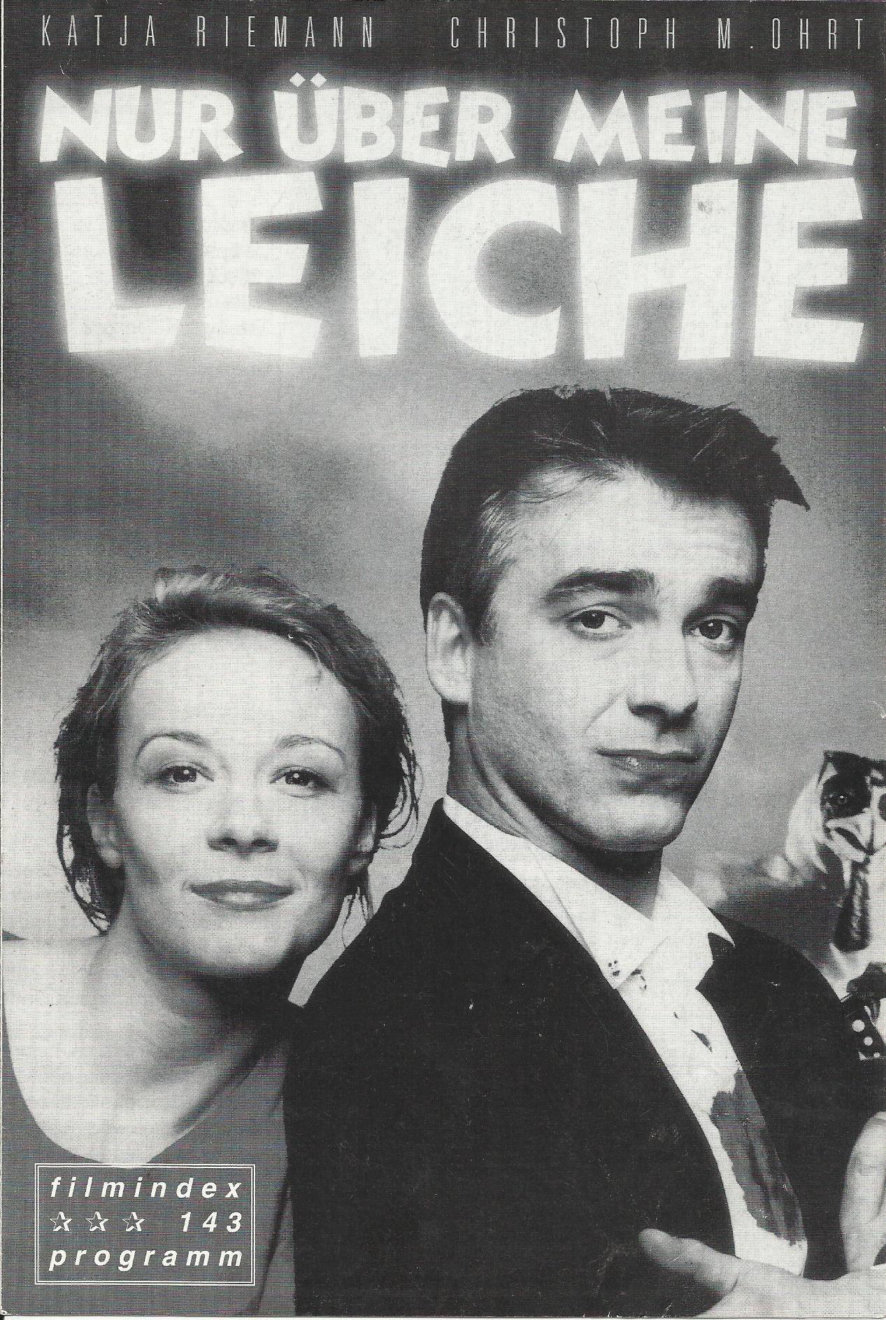 143: Nur über meine Leiche ( Rainer Matsutani ) Katja Riemann, Christoph M. Ohrt, Ulrike Folkerts, Julia Brendler, Felix Eitner, Udo Kier, David Michael Williamson