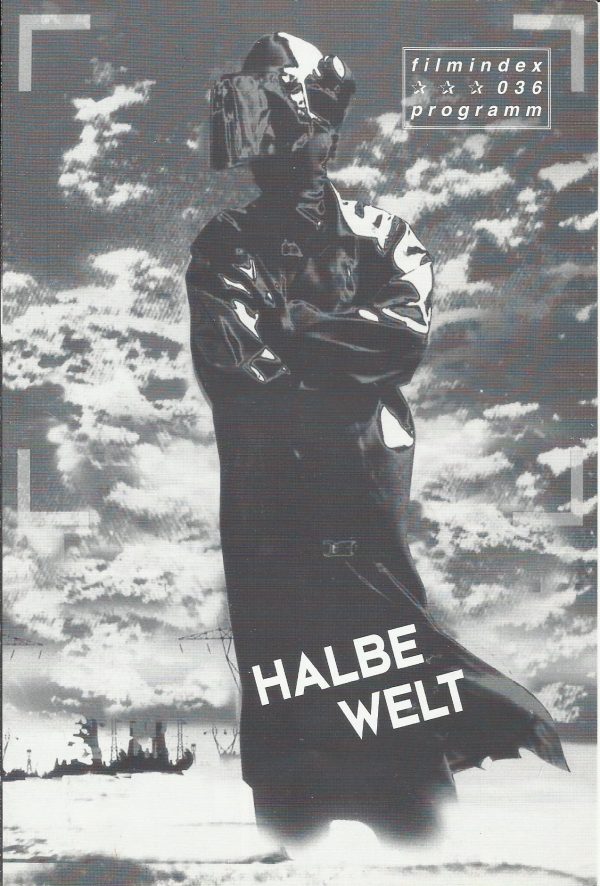 036: halbe Welt ( Florian Flicker ) Rainer Egger, Dani Levy, Maria Schrader, Mercedes Echerer, Goran Rebic, Proschat Madani, Allen Browne, Michael Kreihsl, Karl Markovics, Cornelia Lippert