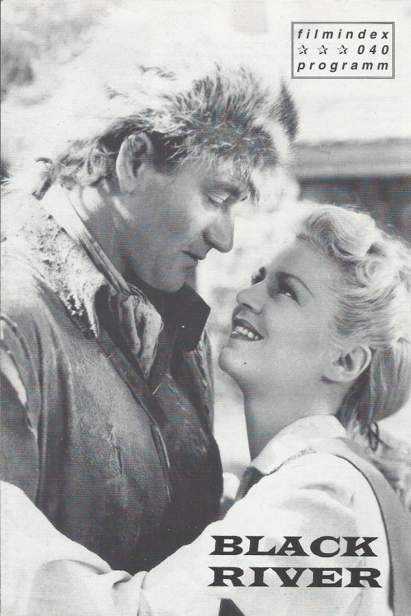 040: Black River ( William A. Seiter ) John Wayne, Claire Trevor, George Sanders, Brian Donlevy, Wilfred Lawson, Robert Barrat, John F. Hamilton, Moroni Olsen, Eddie Quillan, Olaf Hytten