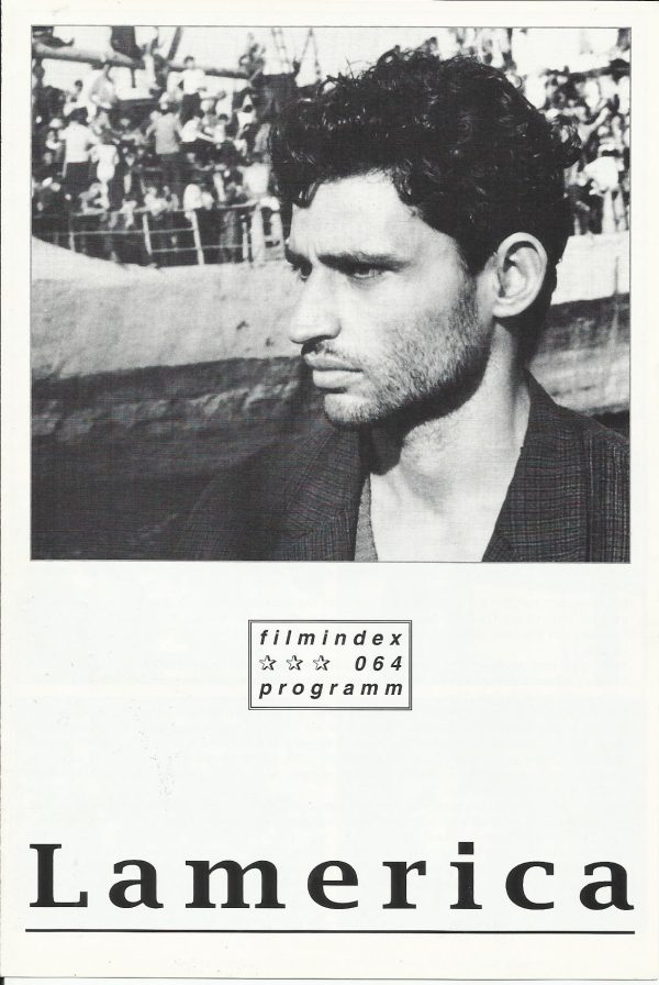064: Lamerica ( Gianni Amelio ) Enrico lo Verso, Michelle Placido, Carmelo di Mazzarelli, Piro Milkani, Elida Janushi, Sefer Pema, Nikolin Elezi, Marian Pietrj, Besim Kurti, Esmeralda Ara