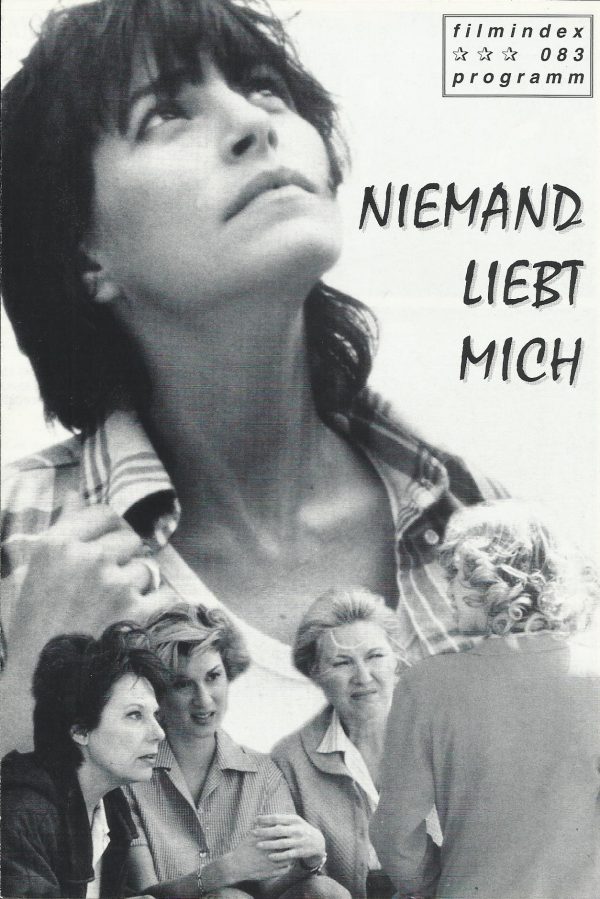 083: Niemand liebt mich ( Marion Vernoux ) Bernadette Lafont, Bulle Ogier, Michele Laroque, Maaike Jansen, Jean-Pierre Leaud, Judith Vittet, Andre Marcon, Antoine Chappey, Claude Muret