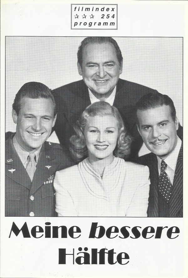 254: Meine bessere Hälfte ( William D. Russell ) Joan Caulfield, William Holden, Edward Arnold, Mary Philips, Mona Freeman, Billy de Wolfe, Virginia Welles, Marietta Canty, Kenny O´Morrison, Isabel Randolph