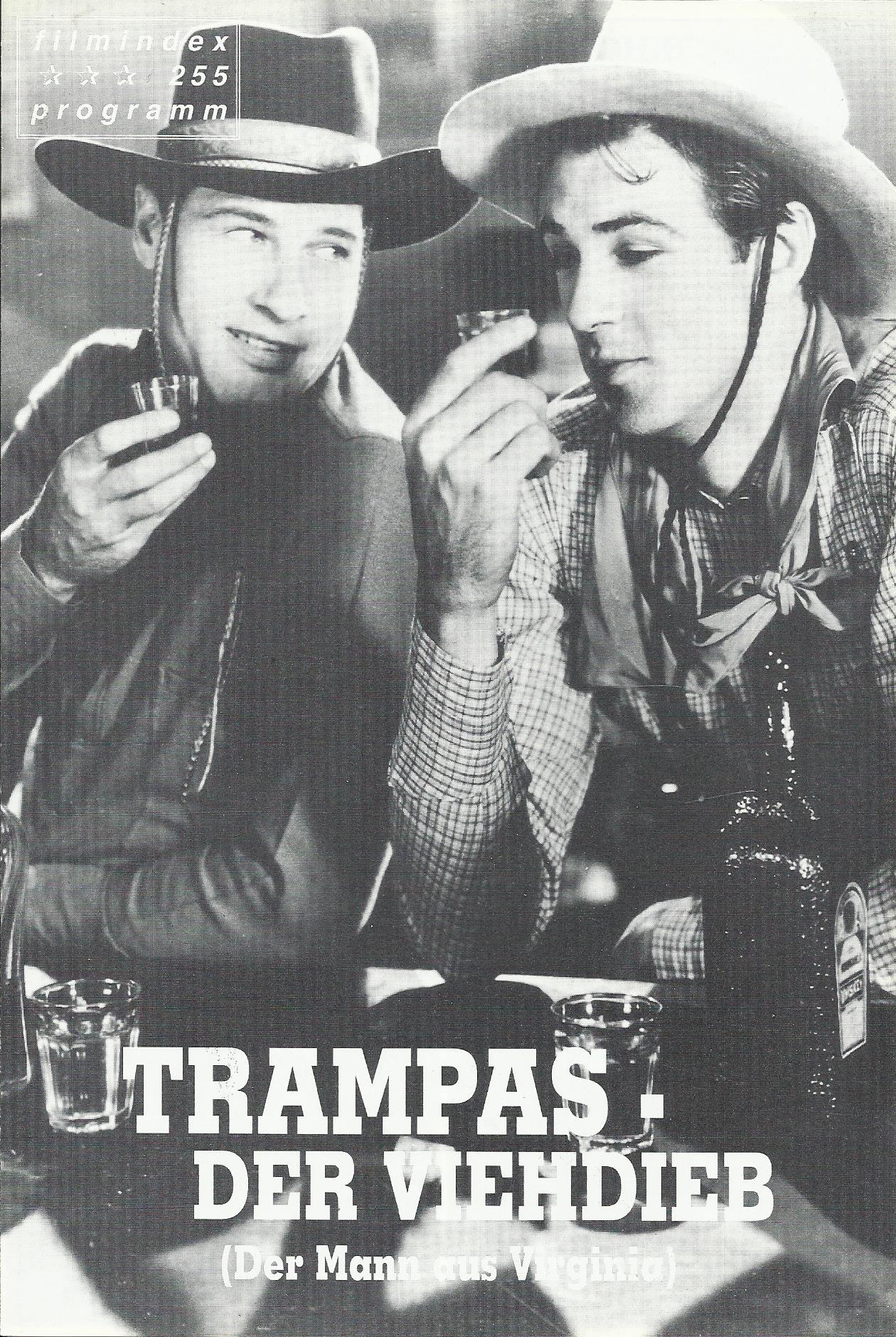 255: Trampas - Der Viehdieb ( Victor Fleming ) Gary Cooper, Walter Huston, Richard Arlen, Mary Brian, Chester Conklin, Eugene Pallette, E. H. Calvert, Helen Ware, Victor Potel, Tex Young, Charles Stevens