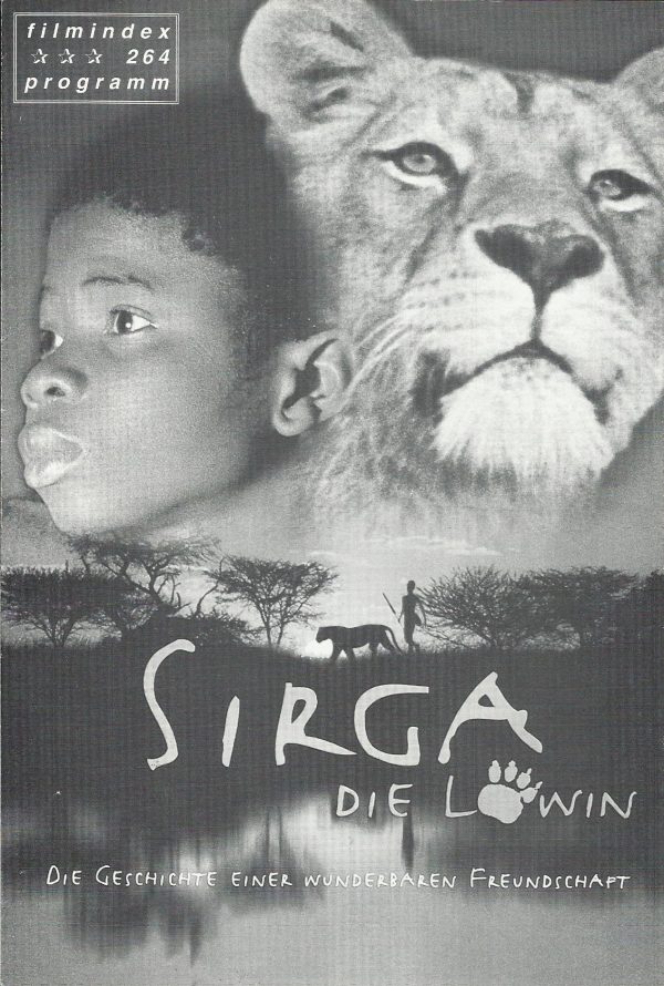 264: Sirga die Löwin ( Patrick Grandperret ) Mathurin Sinze, Sophie-Veronique Toue Tagbe, Souleyman Koly, Were-Were Liking, Salif Keita, Jean-Rene de Fleurieu, Michel Boccara, Damoure Zika, Talou Mouzouran, Bohrahim Dia, Thomas Tia, Sidy Lamine Diarra, Gu