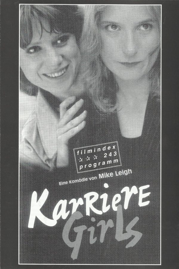 243: Karriere Girls ( Mike Leigh ) Katrin Cartidge, Lynda Steadman, Kate Byers, Mark Benton, Andy Serkis, Joe Tucker, Margo Stanley, Michael Healy