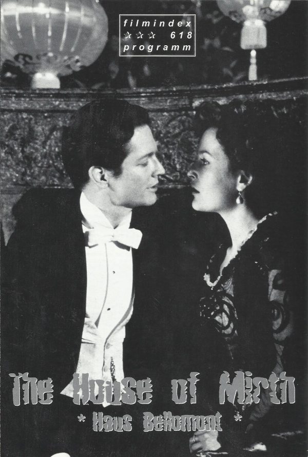 618: The house of Mirth ( Terence Davies ) Gillian Anderson, Dan Aykroyd, Eric Stoitz, Laura Linney, Elizabeth McGovern, Anthony LaPagalia, Terry Kinney, Eleanor Bron, Jodhi May, Penny Downie, Pearce Quigley, Helen Coker, Paul Venables