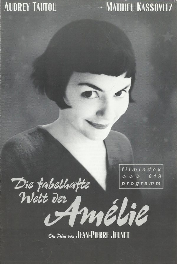 619: Die fabelhafte Welt der Amélie ( Jean - Pierre Jeunet ) Audrey Tautou, Mathieu Kassovitz, Rufus, Yolande Moreau, Lorella Cravotta, Artus De Penguern, Urbain Cancelier, Dominique Pinon, Maurice Benichou, CLaude Perron, Michel Robin, Isabelle Nanty, Cl