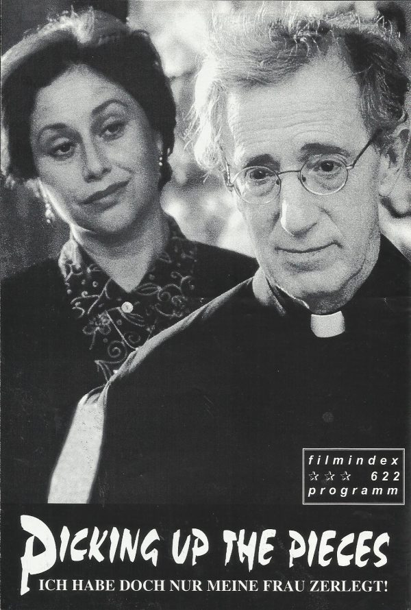 622: Picking up the pieces ( Alfonso Arau ) Woody Allen, Sharon Stone, Kiefer Sutherland, Cheech Marin, David Schwimmer, Maria Grazia Cucinotta, Eddie Griffin, Lupe Ontiveros, Angelica Aragon, Alfonso Arau, Brian Brophy, Betty Carvalho, Joseph Gordon-Levi