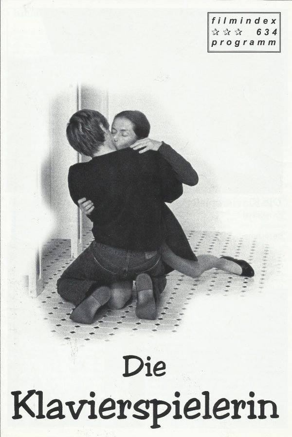 634: Die Klavierspielerin ( Michael Haneke ) Isabelle Huppert, Benoit Magimel, Annie Girardot, Anna Sigalevitch, Susanne Lothar, Udo Samel, Cornelia Köndgen