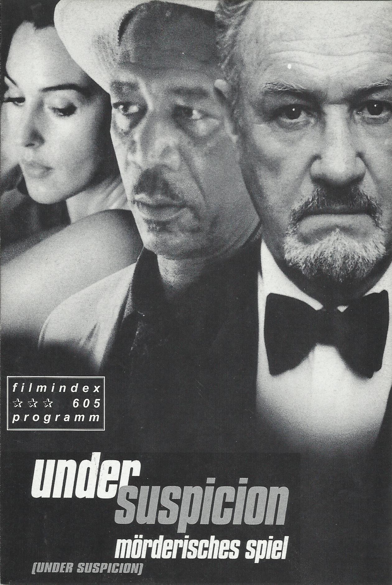 605: Under Suspicion ( Stephen Hopkins ) Gene Hackman, Morgan Freeman, Thomas Jane, Monica Bellucci, Nydia Caro, Miguel Angel Suarez, Pablo Cunqueiro, Isabel Algaze, Jackeline Duprey, Luis Caballero, Patricia Beato, Sahyly Yamile