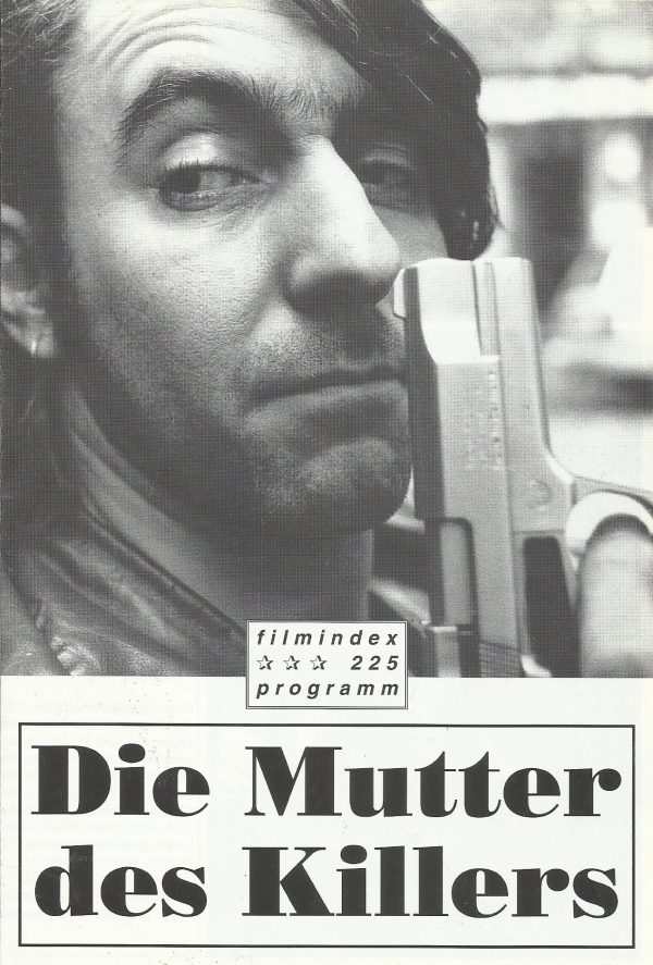 225: Die Mutter des Killers ( Volker Einrauch ) Dieter Landuris, Brigitte Janner, Peter Lohmeyer, Andrea Sawatzki, Emilio Castoldi, Karen Friesicke, Michael Altmann, Jochen Nickel, Karina Marmann, Hannes Hellmann, Michael Benthin, Siggi Schwientek