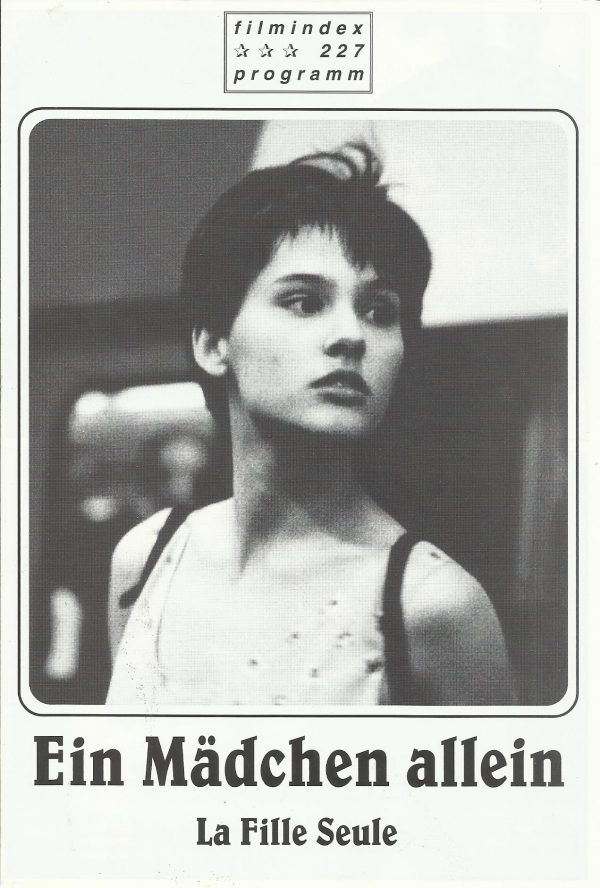 227: Ein Mädchen allein ( Benoit Jacquot ) Virginie Ledoyen, Benoit Magimel, Dominique Valadie, Vera Briole, Virginie Emane, Michel Bompoli, Aladin Reibel, Jean-Chrétien Silbertin-Blanc, Long Nguyen Khac