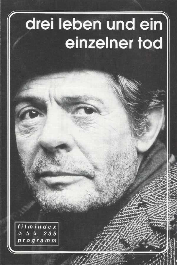 235: Drei Leben und ein einzelner Tod ( Raul Ruiz ) Marcello Mastroianni, Anna Galiena, Marisa Paredes, Melvil Poupaud, Chiara Mastroianni, Arielle Dombasle, Féodor Atkine, Jean Yves Gaultier, Jacques Pieiller, Pierre Bellemare, Smain, Roland Toppr, Lou C