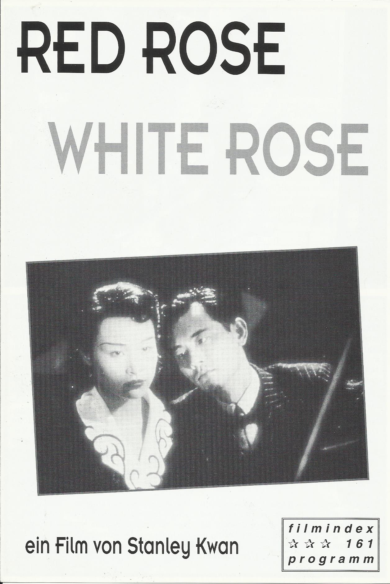 161: rote Rosen - weiße Rosen ( Stanley Kwan ) Joan Chen, Winston Chao, Veronica Yip, Zaho Chang, Shi Ge, Shen Tong Hua, Lin Yan Yu, Shen Hua, Tong Zhen Fen