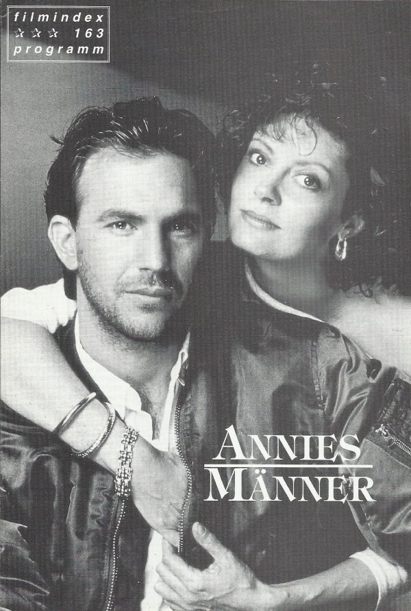 163: Annies Männer ( Ron Shelton ) Kevin Costner, Susan Sarandon, Tim Robbins, Trey Wilson, Robert Wuhl, William O´Leary, David Neidorf, Danny Gans, Tom Silardi, Lloyd Williams, Rick Marzan, George Buck, Jenny Robortson