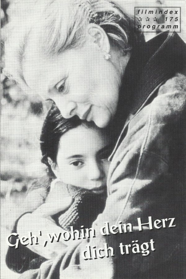 175: Geh´, wohin dein Herz dich trägt ( Christina Comencini ) Virna Lisi, Margherita Buy, Galatea Ranzi, Valentina Chico, Massimo Ghini, Tcheky Karyo, Luigi Diberti, Anna Teresa Rossini, Lavinia Guglielman, Sara Sanvincenti, Francesca Bortolotti