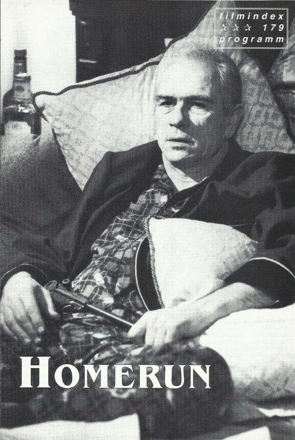 179: Homerun ( Ron Shelton ) Tommy Lee Jones, Robert Wuhl, Lolita Davidovich, New Bellamy, Lou Myers, J. Kenneth Campbell,Eloy Casados, Rhoda Griffis, Paula Rudy, Ernie Harwell, Allan Malamud, Bill Caplan, WilliamUtay, Tylor Logan Cobb, Stephen Mendillo,S